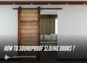 Soundproof Sliding Doors