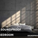 Soundproof Bedroom