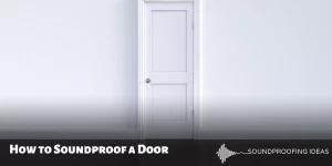 Soundproof Door