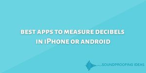 best apps to measure decibels